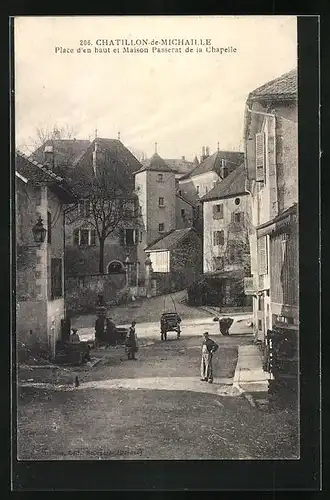 AK Chatillon-de-Michaille, Place d`en haut et Maison Passerat de la Chapelle