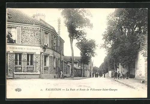 AK Valenton, La Poste et Route de Villeneuve-Saint-Georges