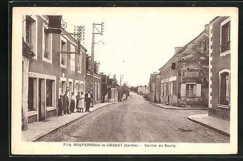 AK Rouperroux-le-Coquet, Centre du Bourg, Strassenpartie