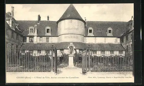 AK Gisors, L`Hotel de Ville, Ancien couvert des Carmelites