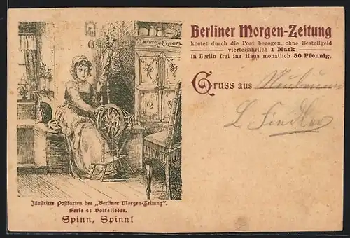 AK Illustrierte Postkarte der Berliner Morgen-Zeitung, Serie 4: Volkslieder Spinn, Spinn!