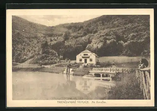 AK Trencianské Teplice, Na Baracke, Schleusenhaus