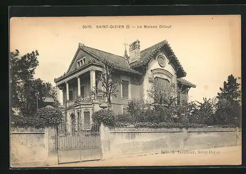 AK Saint-Dizier, La Maison Driout