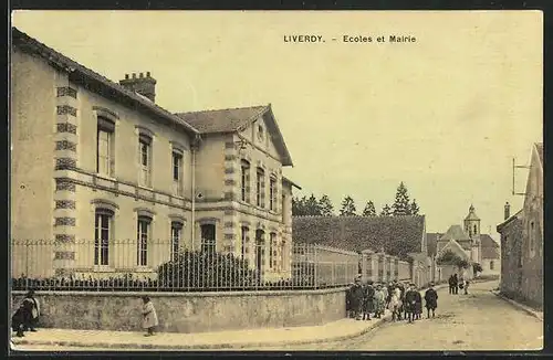 AK Liverdy, Ecoles et Mairie