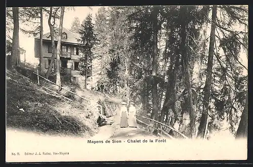 AK Mayens de Sion, Chalet de la Forêt