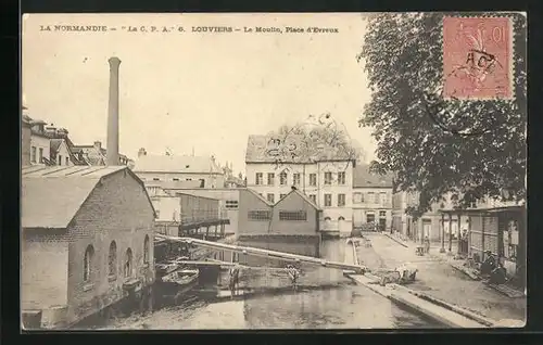 AK Louviers, Le Moulin, Place d`Evreux