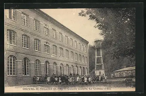 AK Orival-St-Helliers, Colonie Scolaire, Le Chateau d'eau, Wasserturm