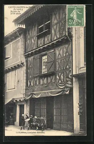 AK Casteljaloux-les-Bains, Maison du XVI. siecle