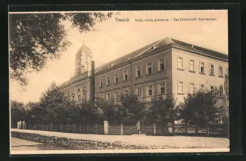 AK Travnik, Das Erzbischöfl. Gymnasium