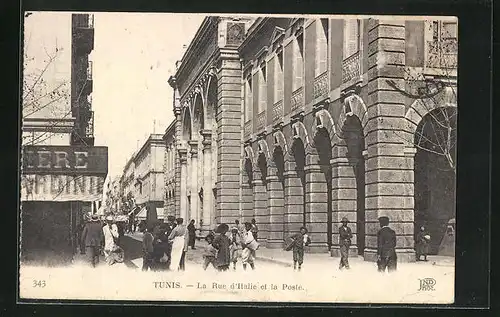 AK Tunis, La Rue d`Italie et la Poste