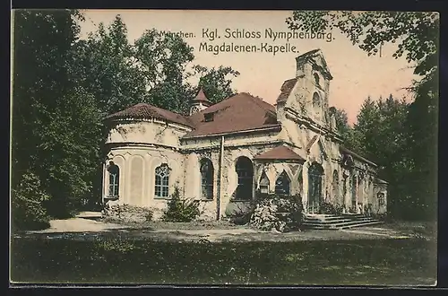 AK München, Kgl. Schloss Nymphenburg, die Magdalenen Kapelle