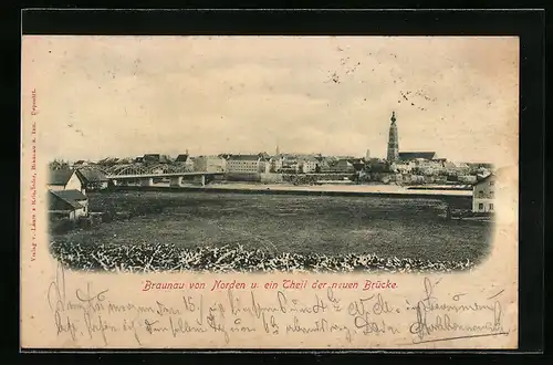 AK Braunau, Blick von Norden auf Ort mit neuer Brücke