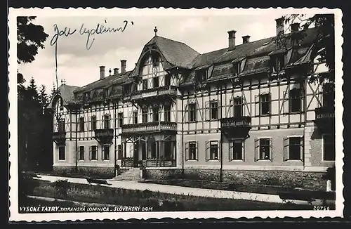 AK Tatranská Lomnica /Vysoké Tatry, Slovenský Dom