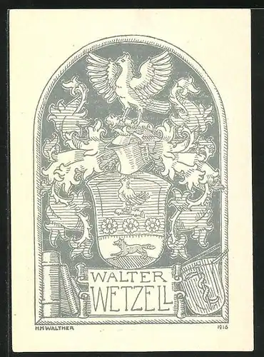 Exlibris von H.H. Walther für Walter Wetzell, Wappen mit Ritterhelm und Vogel