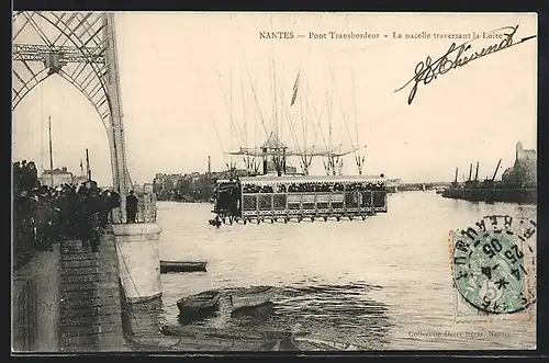 AK Nantes, Pont a Transbordeur, La Nacelle traversant la Loire