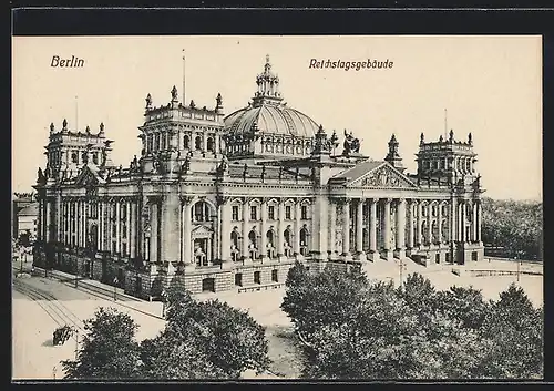 AK Berlin-Tiergarten, Reichstagsgebäude mit urspr. Kuppel