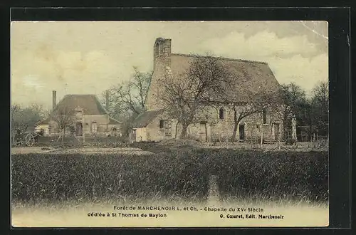 AK Marchenoir, Chapelle du XV. siecle