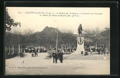 AK Saint-Claude, 1re Statue de Voltaire, 2e Concert au Truchet, 3e Mont du Pain-de-Sucre