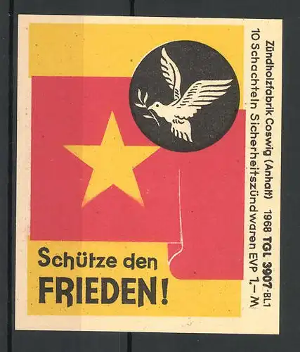 Reklamemarke Zündholzfabrik Coswig 1968, Schütze den Frieden, Friedenstaube und Stern