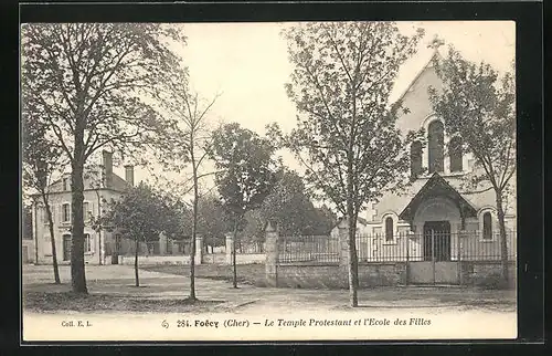 AK Foecy, Le Temple Protestant et l`Ecole des Filles