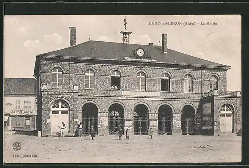 AK Rigny-le-Ferron, La Mairie