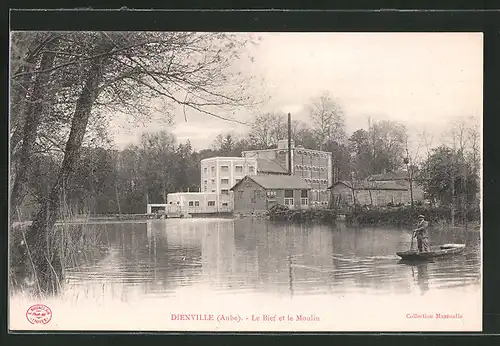 AK Dienville, le Bief et le Moulin