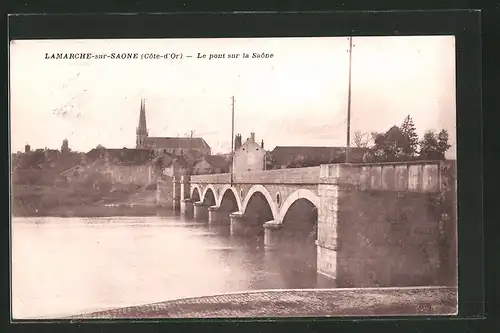 AK Lamarche-sur-Saone, Le Pont sur la Saône