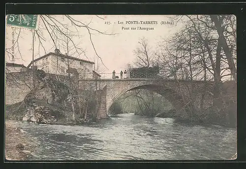 AK Les Ponts-Tarrets, Pont sur l`Azergues