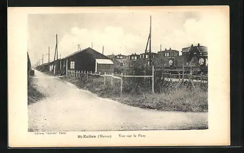 AK St-Eulien, Vue sur le Parc