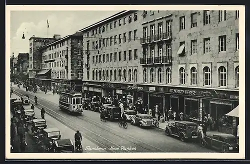 AK Mannheim, Strassenpartie Neue Planken mit Strassenbahn