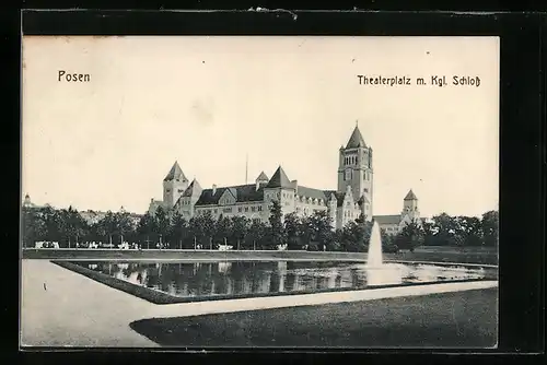 AK Posen, Theaterplatz mit Königlichem Schloss