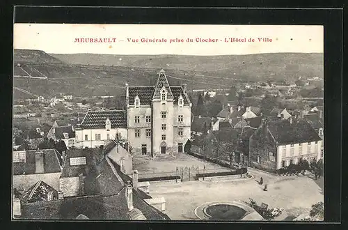 AK Meursault, L`Hotel de Ville, Vue générale prise du Clocher