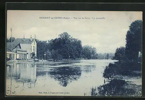 AK Nogent-sur-Seine, Vue sur la Seine, La passerelle