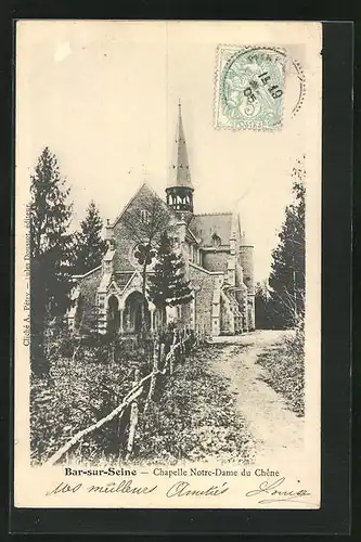 AK Bar-sur-Seine, Chapelle Notre-Dame du Chêne