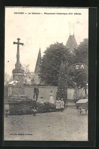 AK Poivres, Le Calvaire - Monument Historique