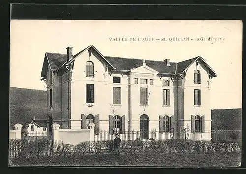 AK Quillan, Vallée de l`Aude, La Gendarmerie