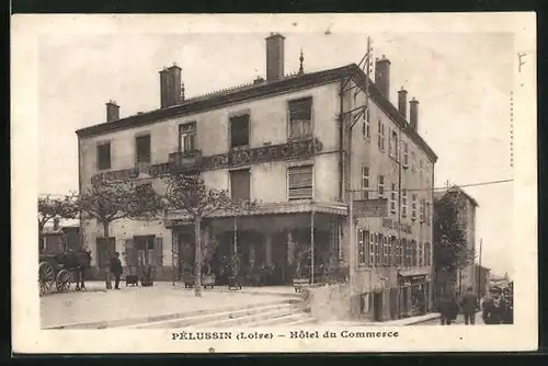 AK Pèlussin, Hotel du Commerce