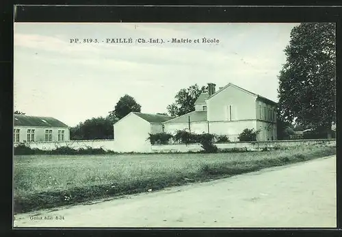 AK Paille, Mairie et Ecole