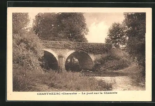 AK Chantrezac, Le pont sur la Charente