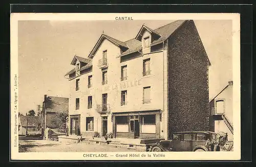 AK Cheylade, Grand Hotel de la Vallée