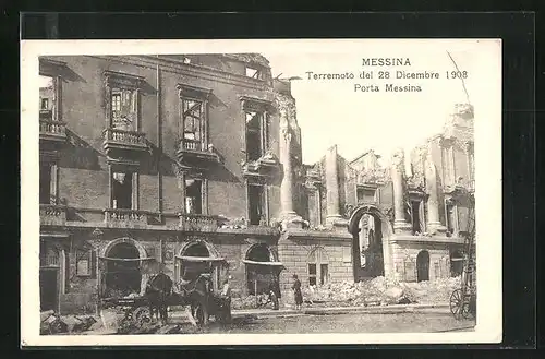 AK Messina, Terremoto del 28 Dicembre 1908, Porta Messina, Erdbeben