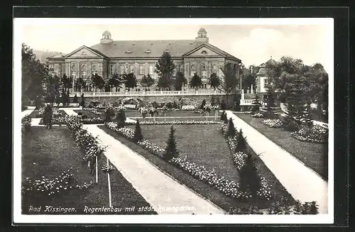 AK Bad Kissingen, Regentenbau mit städt. Rosengarten