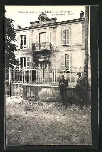 AK Tallende, la Mairie et l'Ecole