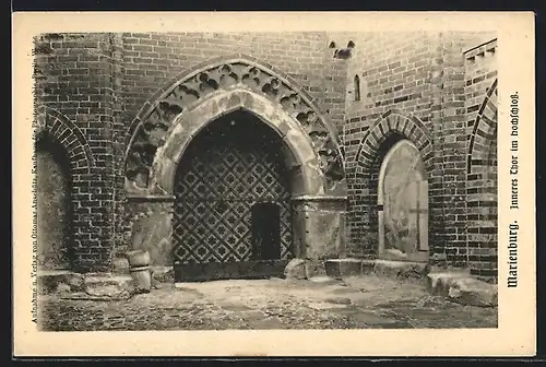 AK Marienburg / Malbork, Schloss Marienburg, Inneres Tor im Hochschloss