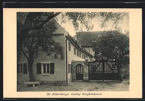 AK Eckartsberga, Ansicht vom Gasthof Burgholzhausen