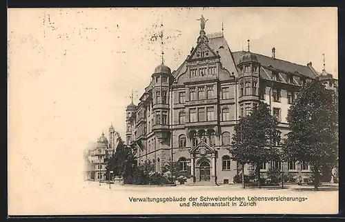 AK Zürich, Verwaltungsgebäude d. Schweizerischen Lebensversicherungs- u. Rentenanstalt