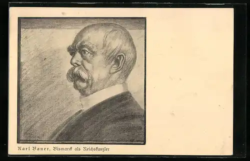 Künstler-AK Porträt Reichskanzler Otto von Bismarck