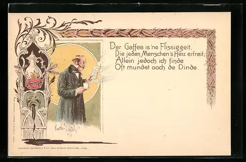 Lithographie Der Gaffee is `ne Flissiggeit, die jeden Menschen`s Herz erfreit..., Sächsischer Dichter