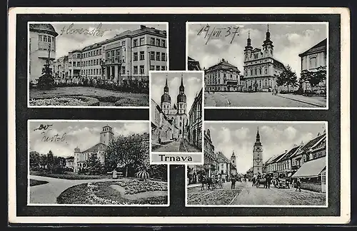 AK Trnava, Okresny Dom, Kirche, Strassenpartie