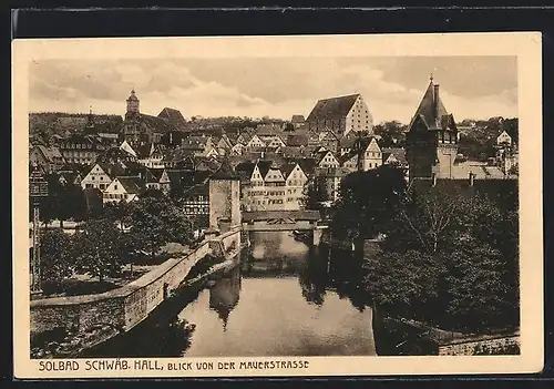 AK Schwäbisch Hall, Blick von der Mauerstrasse